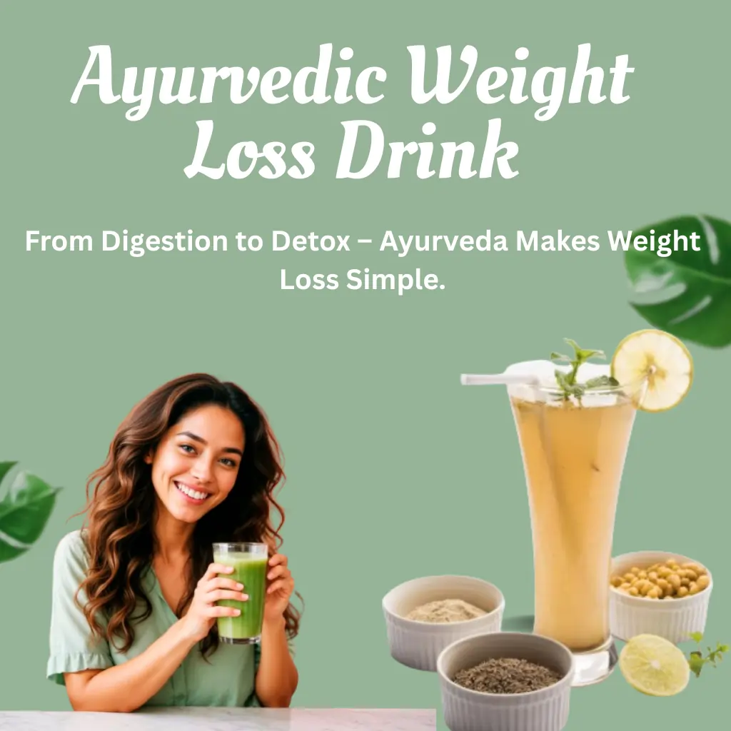 Ayurvedic Weight Loss Drink