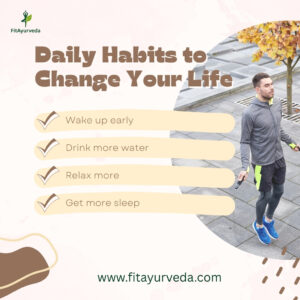 30 Days of Ayurveda: How Daily Habits Can Change Your Life