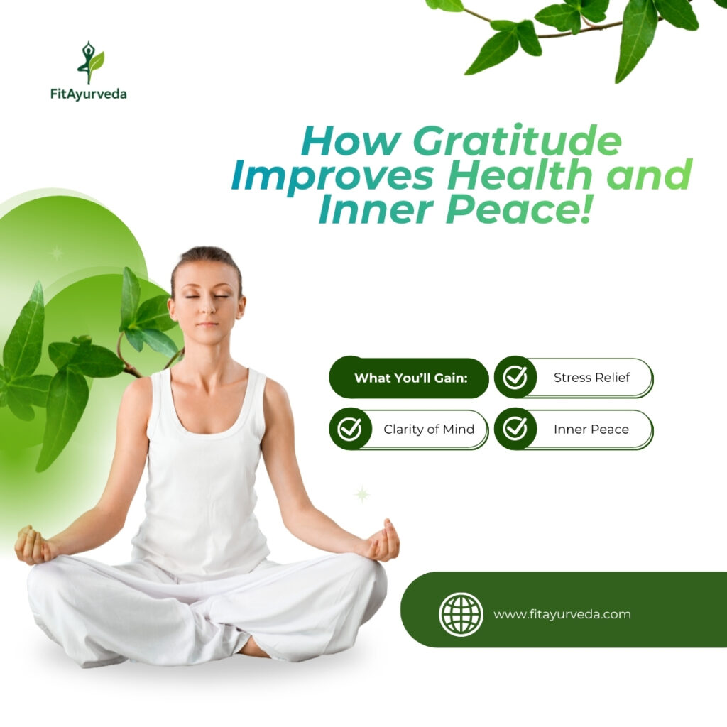 How Gratitude Improves Health and Inner Peace