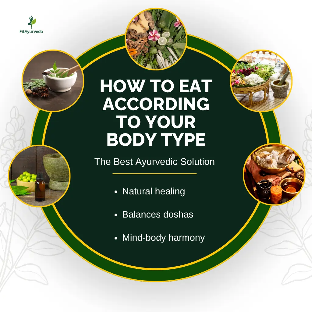How to Eat According to Your Body Type (Vata, Pitta, Kapha)