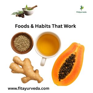 Foods & Habits That Work