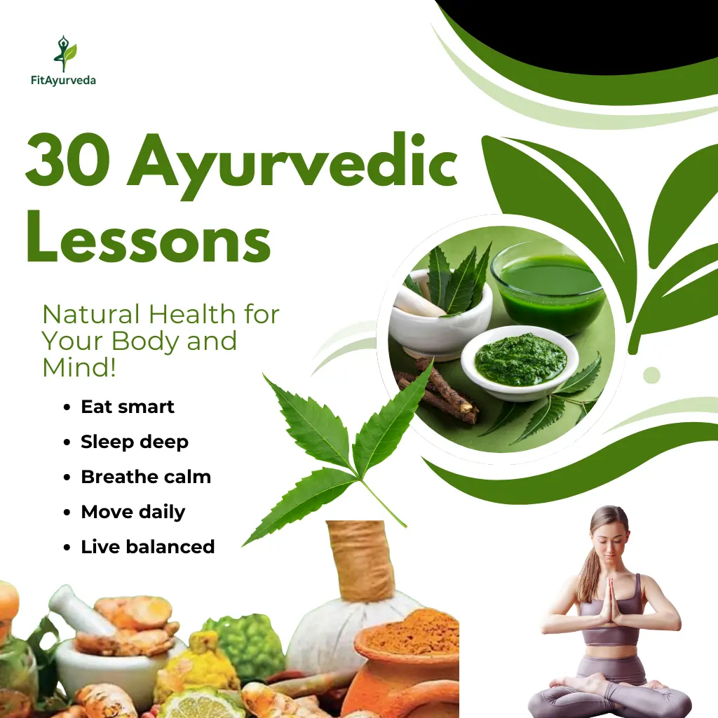 30 Ayurvedic Lessons