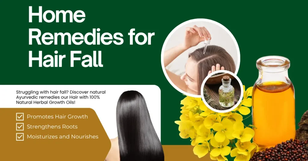 Home Remedies for Hair Fall