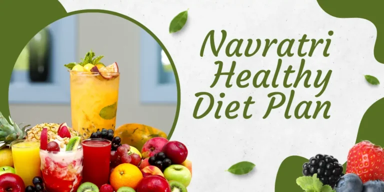 Navratri Healthy Diet Plan